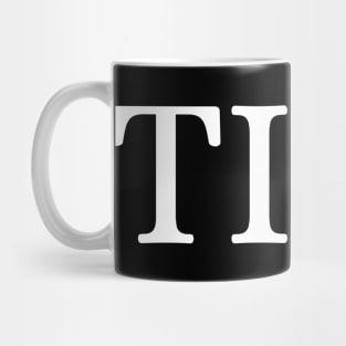 TILT Mug